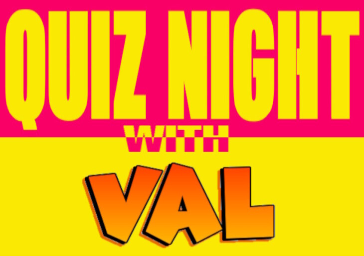 Quiz Night with Val