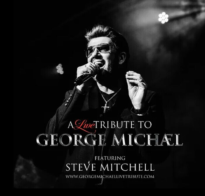 GEORGE MICHEAL TRIBUTE  STEVE MITCHELL