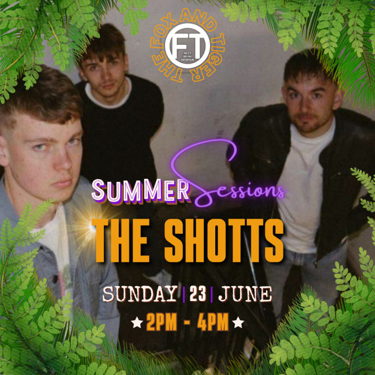 Summer Sessions | The Shotts