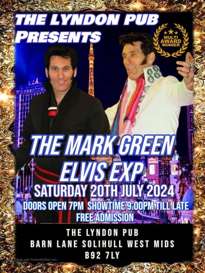 Mark Green Elvis Experience  at 9pm