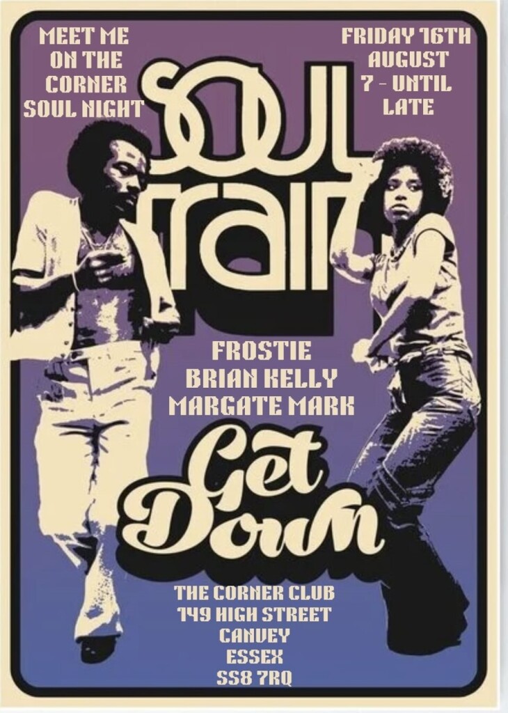 SOUL TRAIN SOUL NIGHT - FR 16TH AUG