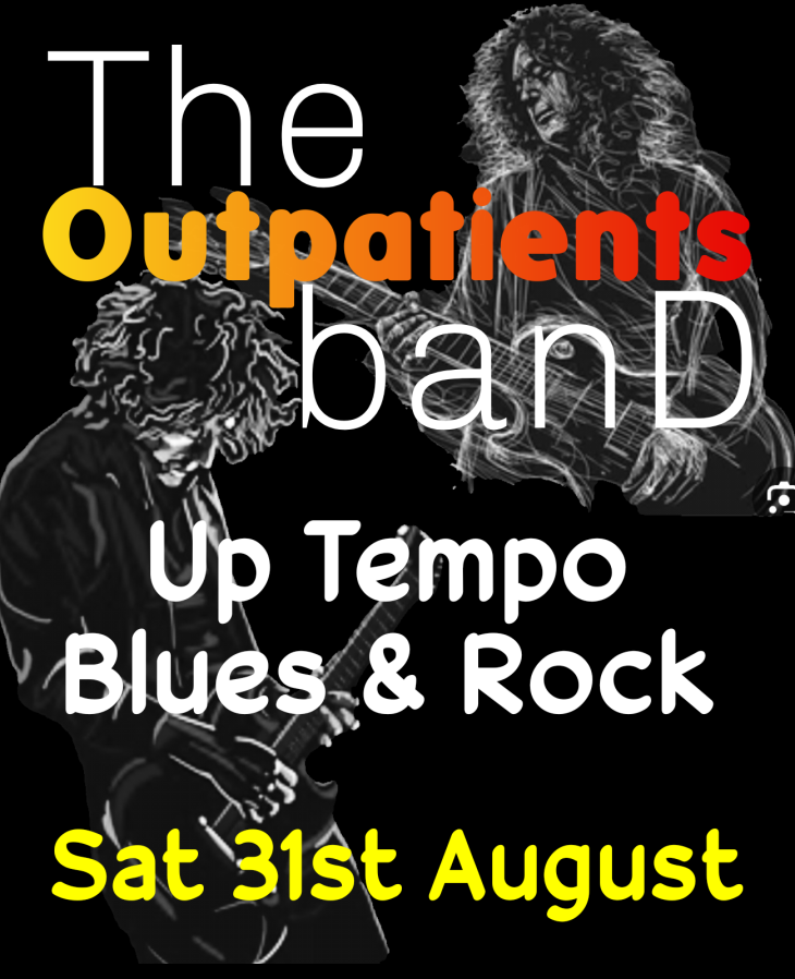 THE OUTPATIENTS BAND - SAT 31ST AUG