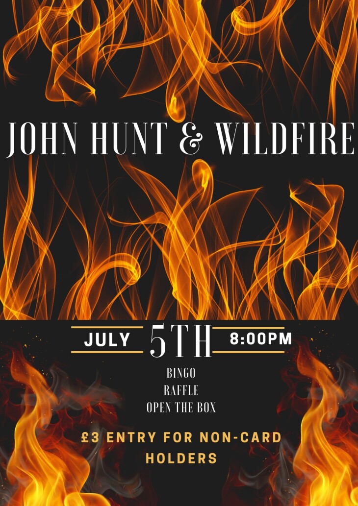 JOHN HUNT & WILDFIRE