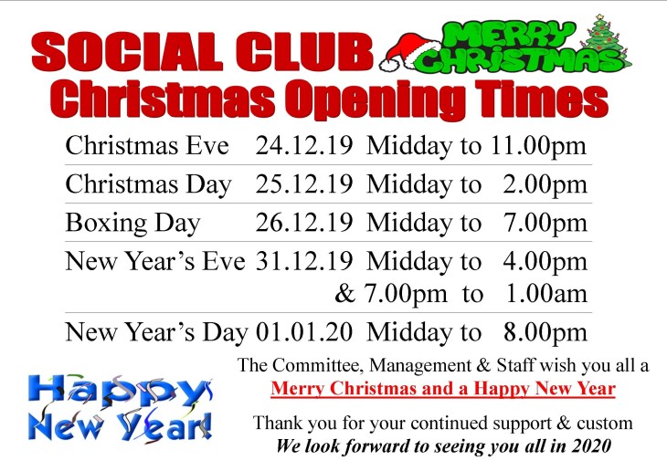 SOCIAL CLUB-Christmas Opening Times